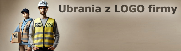 Ubrania z LOGO Twojej firmy